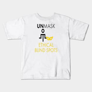 Unmask Ethical Blind Spots Kids T-Shirt